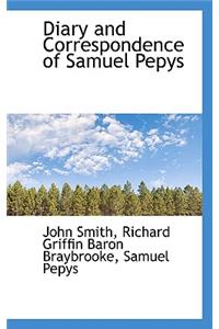 Diary and Correspondence of Samuel Pepys