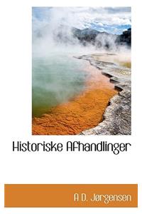 Historiske Afhandlinger