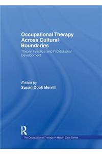 Occupational Therapy Across Cultural Boundaries