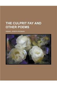The Culprit Fay and Other Poems