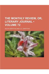 The Monthly Review, Or, Literary Journal (Volume 72)