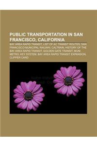 Public Transportation in San Francisco, California