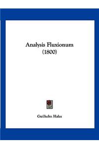 Analysis Fluxionum (1800)