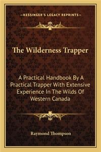 The Wilderness Trapper