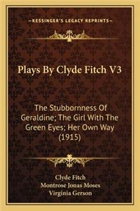 Plays by Clyde Fitch V3