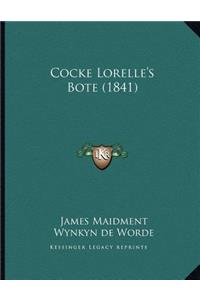 Cocke Lorelle's Bote (1841)