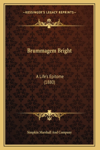 Brummagem Bright