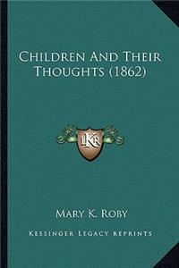 Children And Their Thoughts (1862)