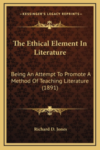 The Ethical Element In Literature