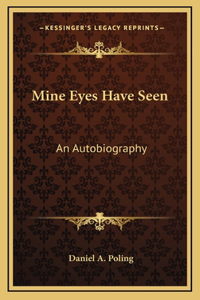 Mine Eyes Have Seen