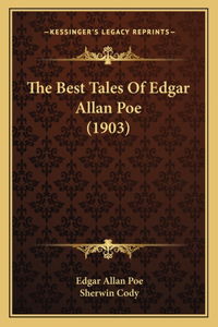 Best Tales Of Edgar Allan Poe (1903)