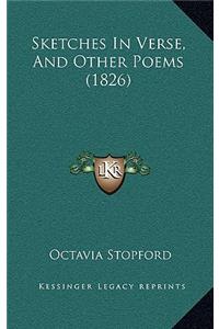 Sketches In Verse, And Other Poems (1826)