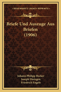 Briefe Und Auszuge Aus Briefen (1906)