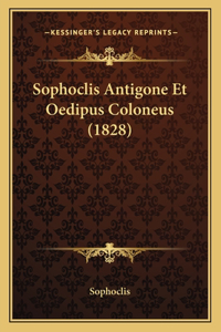Sophoclis Antigone Et Oedipus Coloneus (1828)