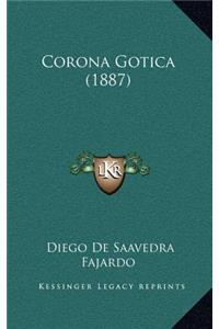Corona Gotica (1887)