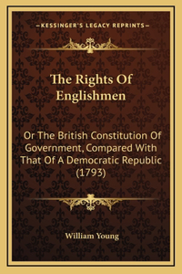 The Rights Of Englishmen