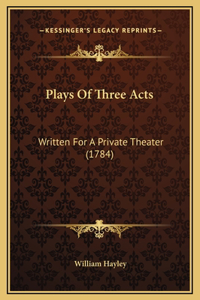 Plays Of Three Acts