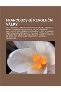 Francouzske Revolu Ni Valky