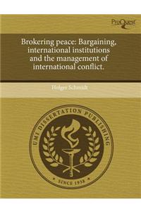 Brokering Peace