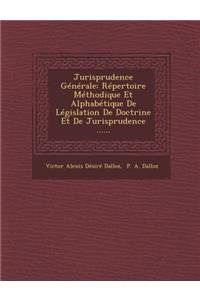 Jurisprudence Generale