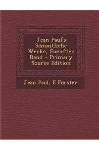 Jean Paul's Sammtliche Werke, Fuenfter Band