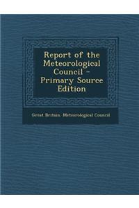 Report of the Meteorological Council