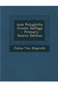 Asia Polyglotta. Zweite Auflage