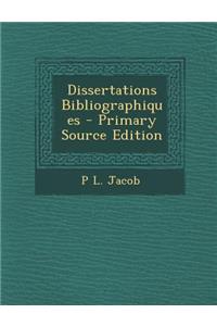 Dissertations Bibliographiques