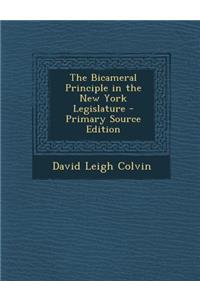 The Bicameral Principle in the New York Legislature