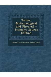 Tables, Meteorological and Physical