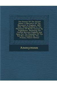 The Genesis of the United States