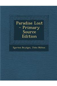 Paradise Lost - Primary Source Edition