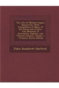 The Life of Michael Angelo Buonarroti