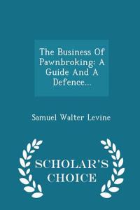 Business of Pawnbroking
