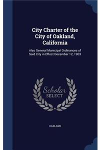 City Charter of the City of Oakland, California