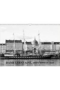 Dame Lointaine, Entre Terre Et Mer 2018