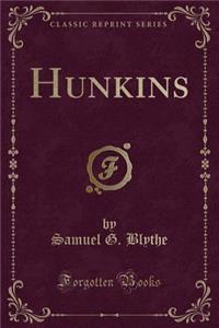 Hunkins (Classic Reprint)