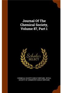Journal of the Chemical Society, Volume 87, Part 1