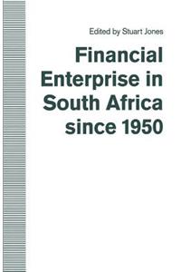 Financial Enterprise in South Africa since 1950