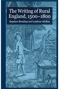Writing of Rural England, 1500-1800
