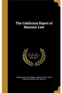 The California Digest of Masonic Law