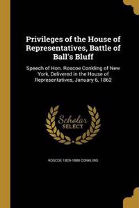 Privileges of the House of Representatives, Battle of Ball's Bluff
