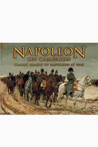 Napoleon on Campaign