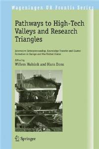 Pathways to High-Tech Valleys and Research Triangles