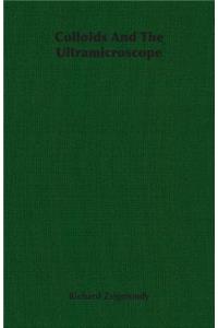 Colloids and the Ultramicroscope