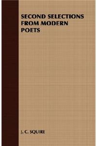 Second Selections from Modern Poets