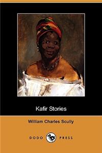 Kafir Stories (Dodo Press)