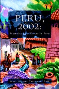 Memoirs of a Writer in Peru