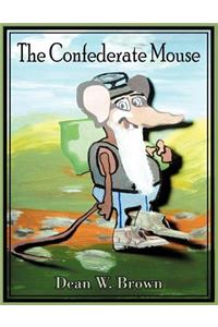 Confederate Mouse