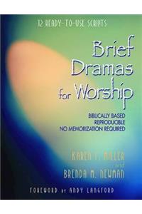 Brief Dramas for Worship